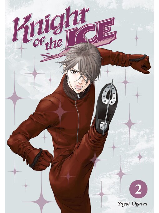 Title details for Knight of the Ice, Volume 2 by Yayoi Ogawa - Available